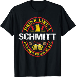 Vintage Drink Like A Schmitt Oktoberfest 2021 Drinking T-Shirt - T-Shirt | Black