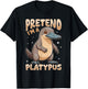 Funny Platypus Animal Pretend I'm A Platypus T-Shirt - T-Shirt | Black