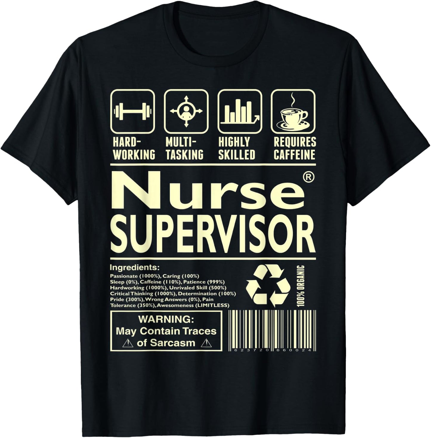 Hardworking Multitasking Nurse Supervisor T-Shirt - T-Shirt | Black