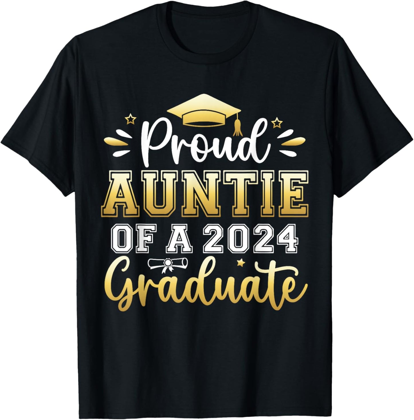 Proud Auntie of a 2024 Graduate Senior Graduation Women T-Shirt - T-Shirt | Black
