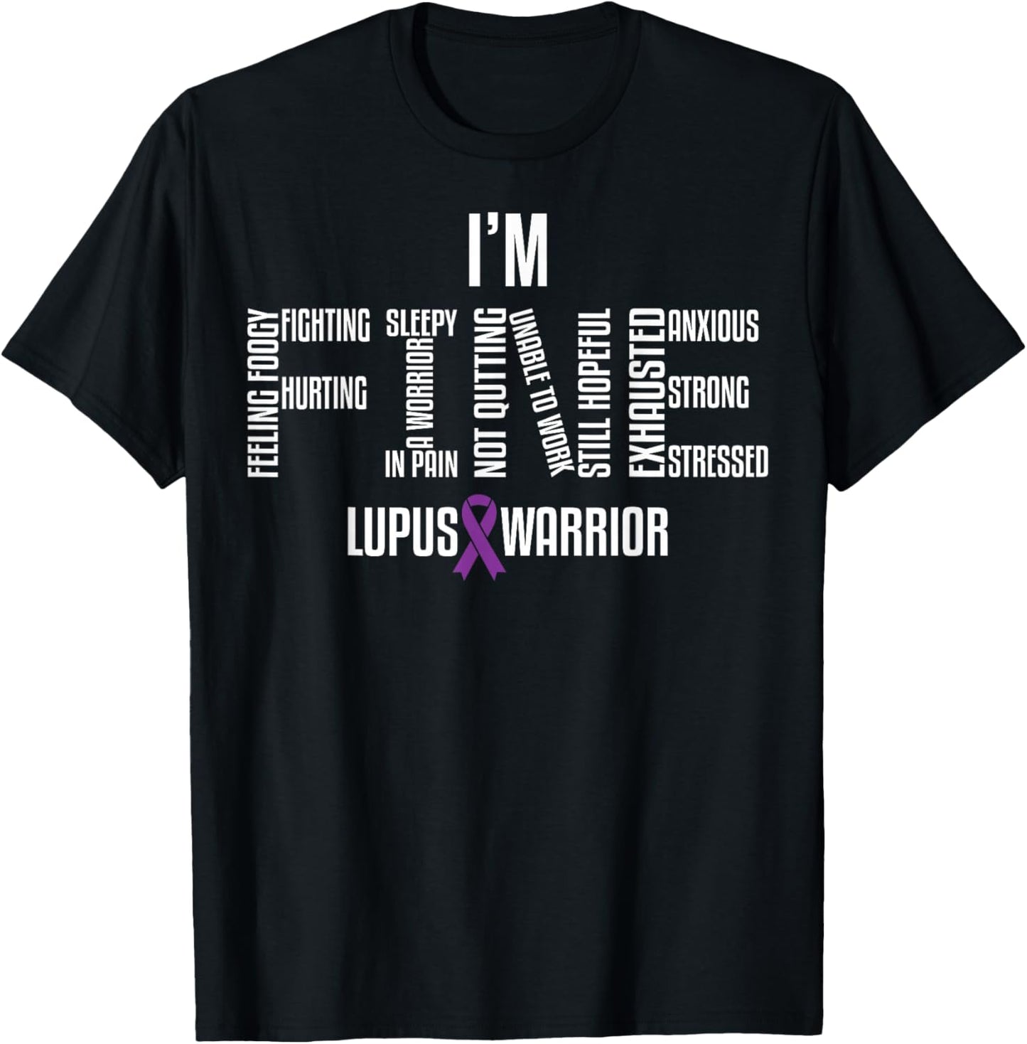 I'm Fine Lupus Warrior T-Shirt - T-Shirt | Black