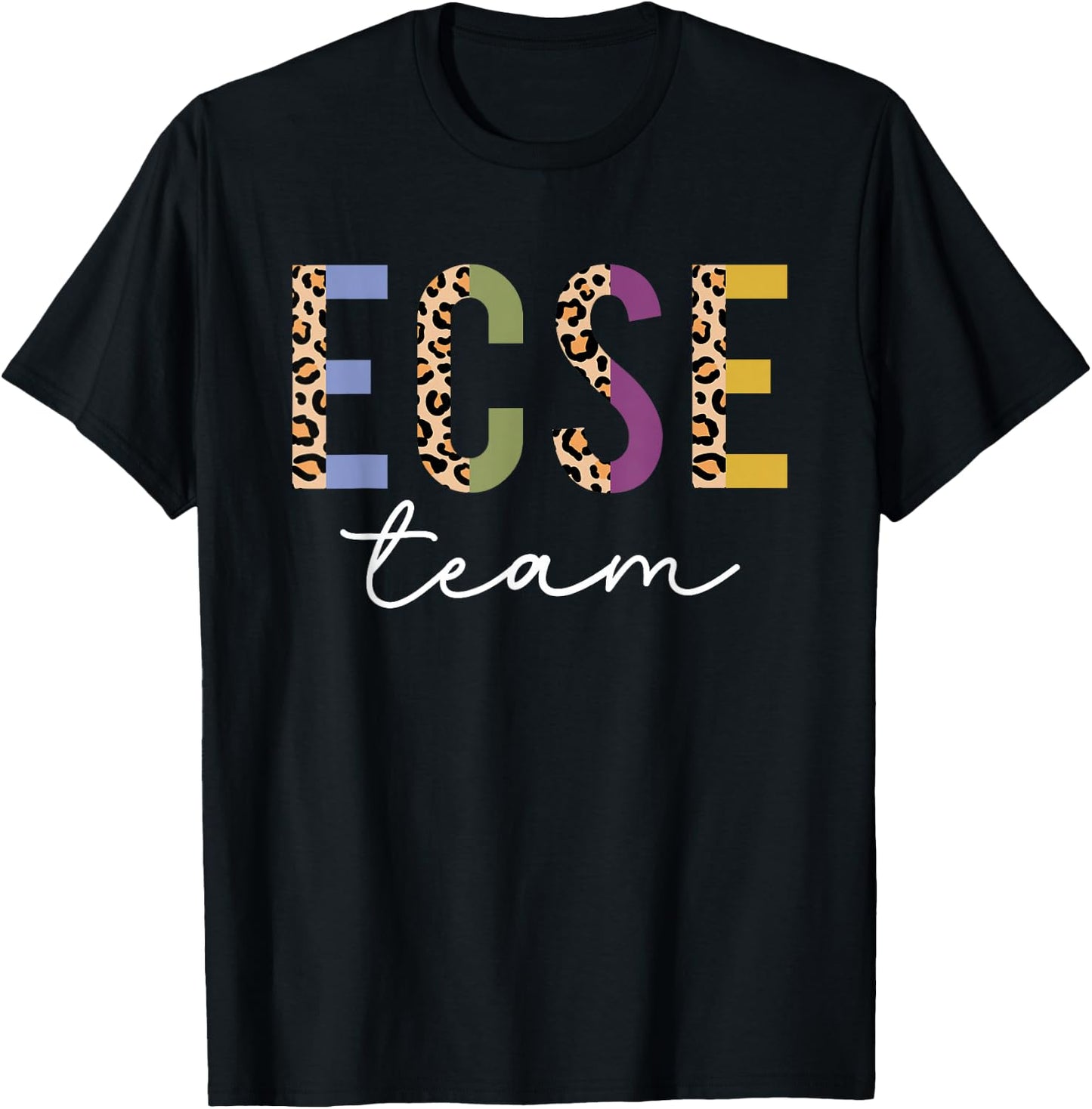 ECSE Team Leopard Back to School Cute Teachers Women Girl T-Shirt - T-Shirt | Black