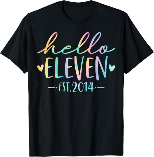 Hello Eleven Est 2014 11 Years Old 11th Birthday Girls Boys T-Shirt - T-Shirt | Black
