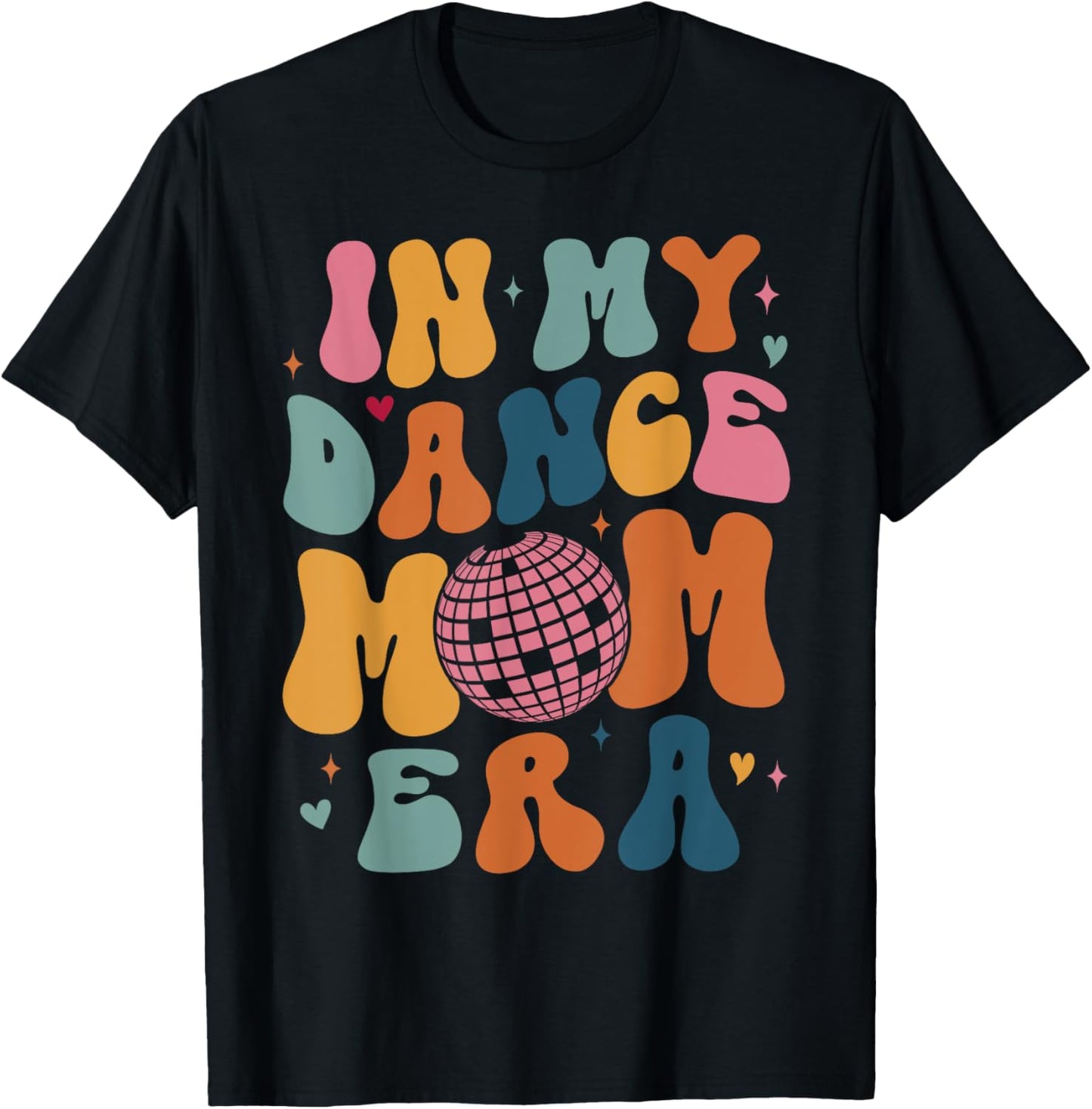In My Dance Mom Era Groovy Dance Lover Dancer Mama Women T-Shirt - T-Shirt | Black