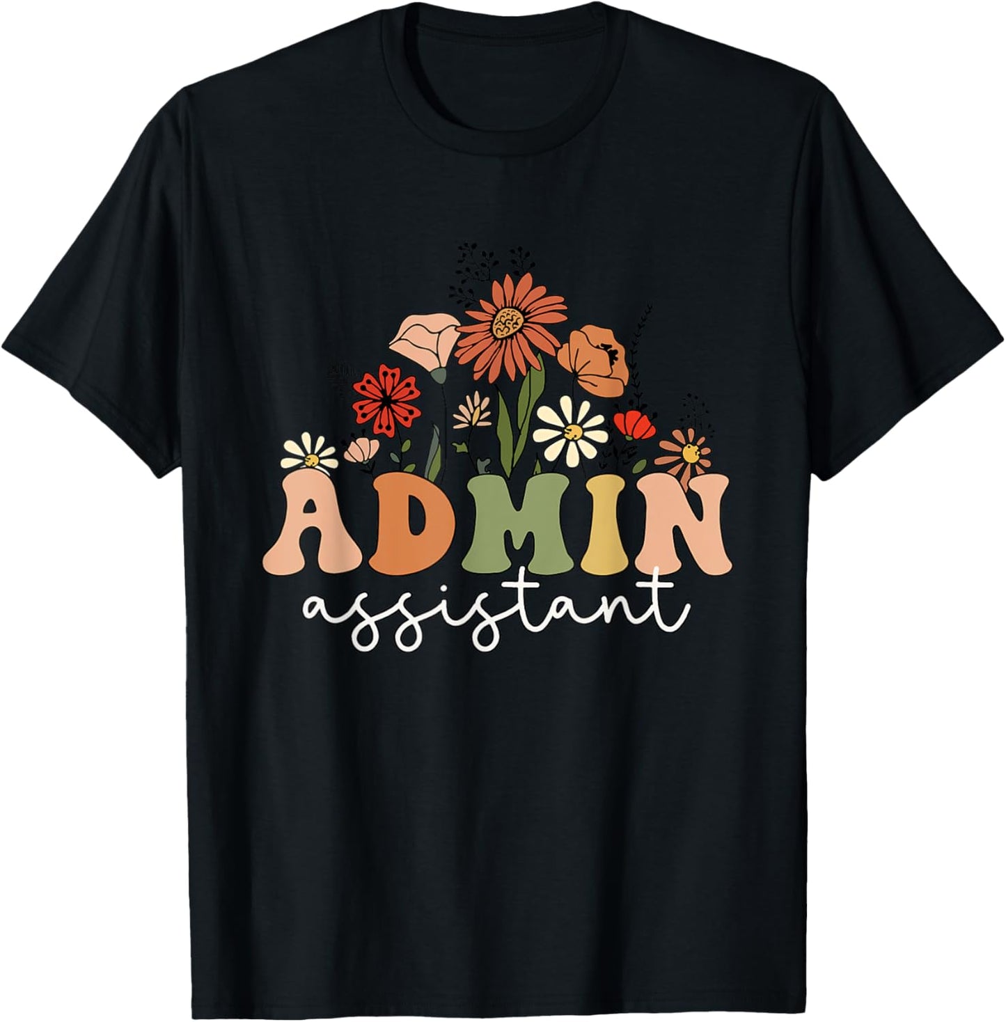 Retro Admin Assistant Wildflowers Administrative Assistant T-Shirt - T-Shirt | Black