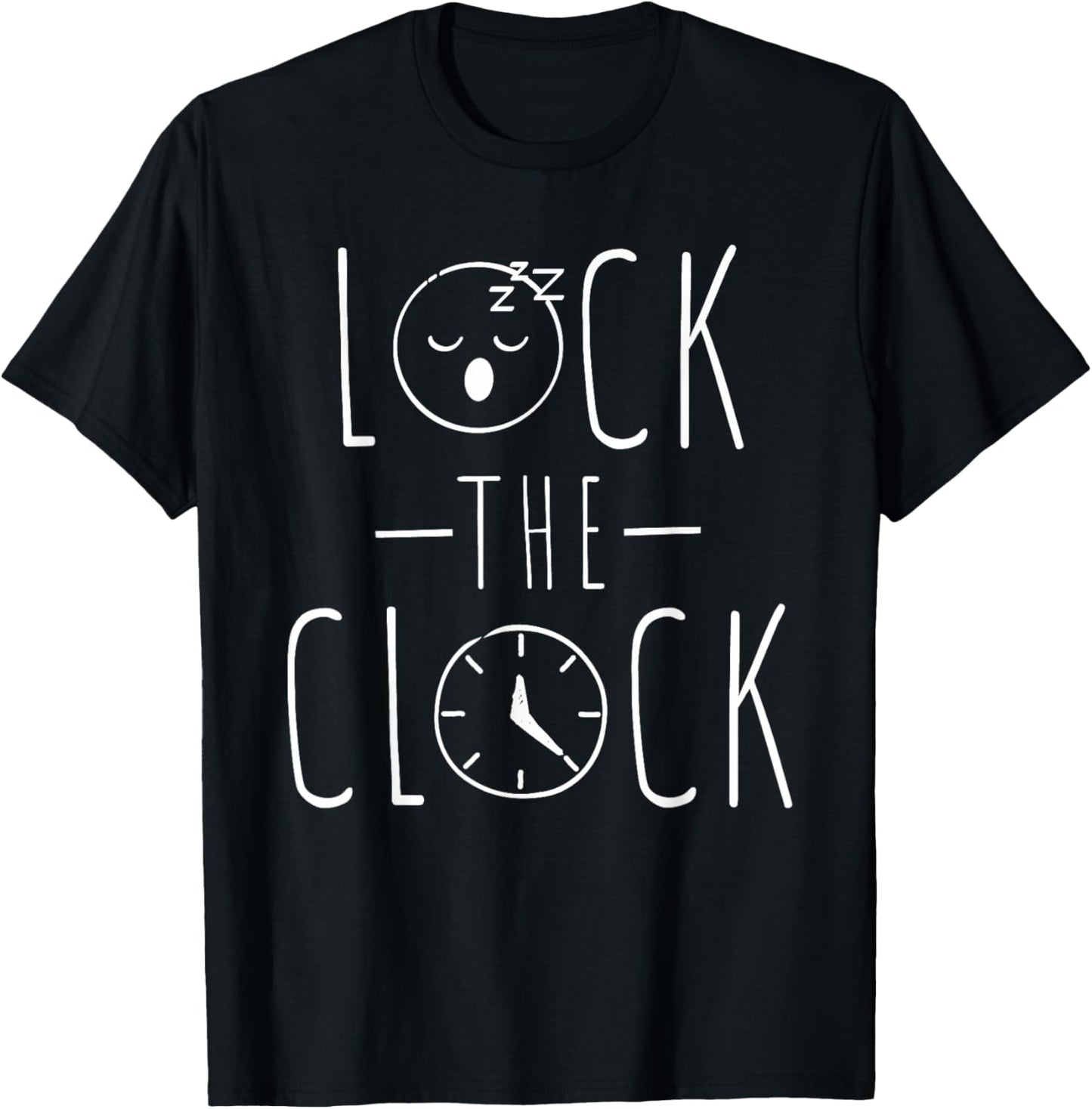 Lock The Clock Daylight Savings Time Men Women Kids Girl Boy T-Shirt - T-Shirt | Black
