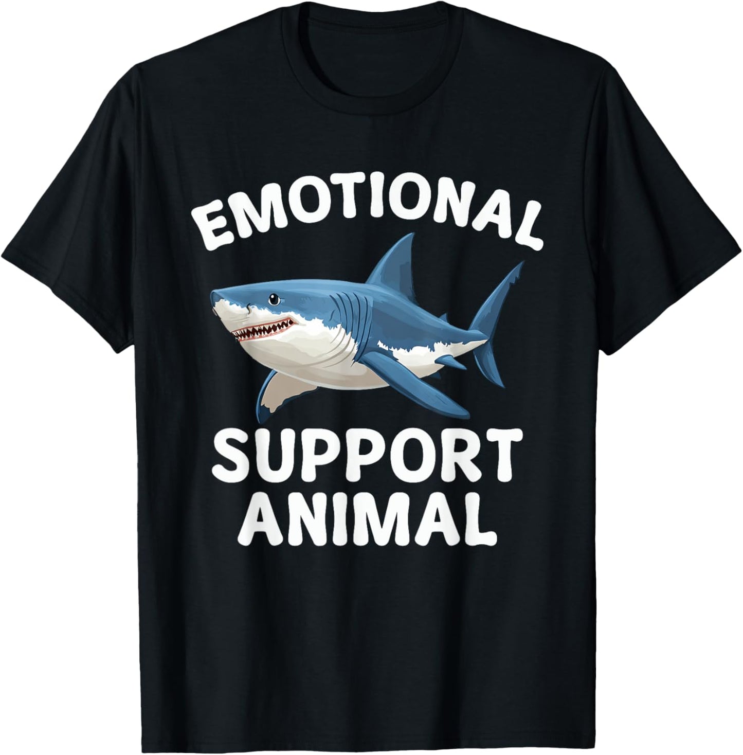 Emotional Support Animal Funny Scary Shark T-Shirt - T-Shirt | Black