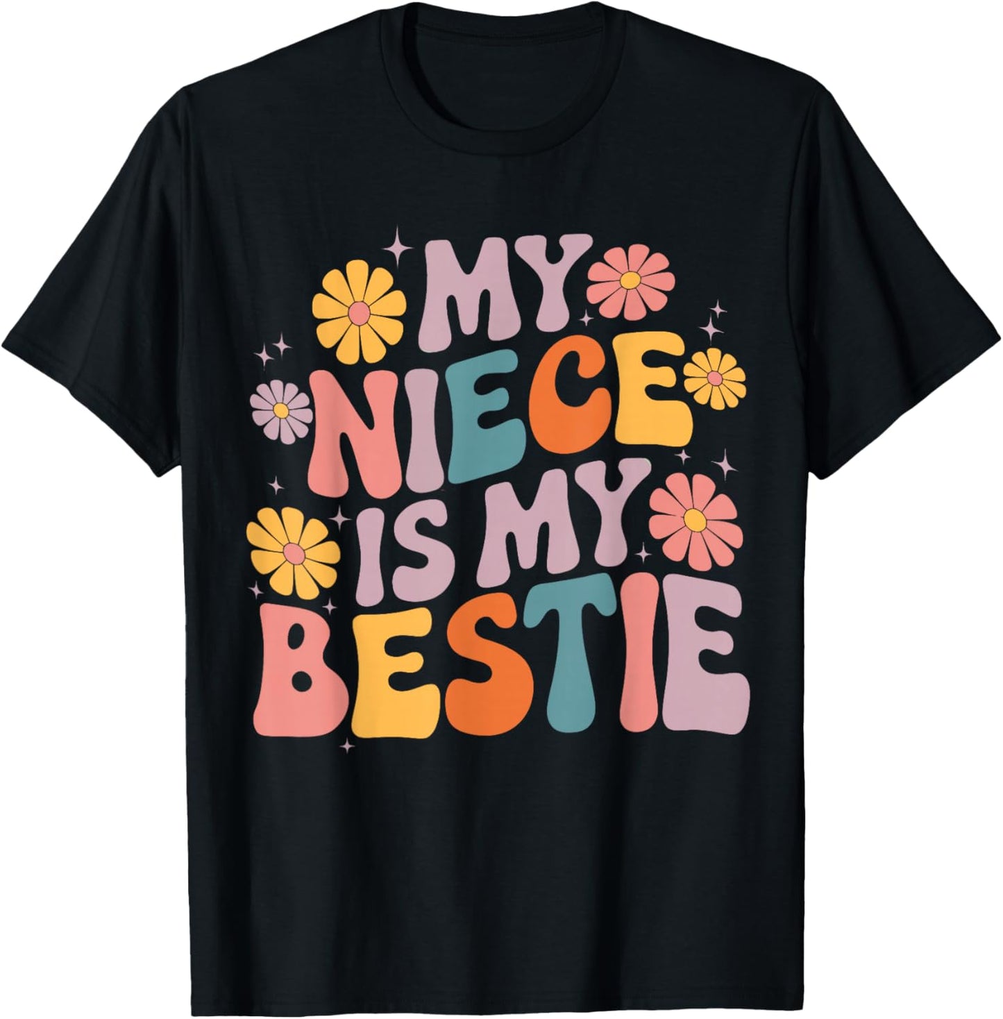 My Niece is My Bestie Auntie Niece matching Twinning Girls T-Shirt - T-Shirt | Black