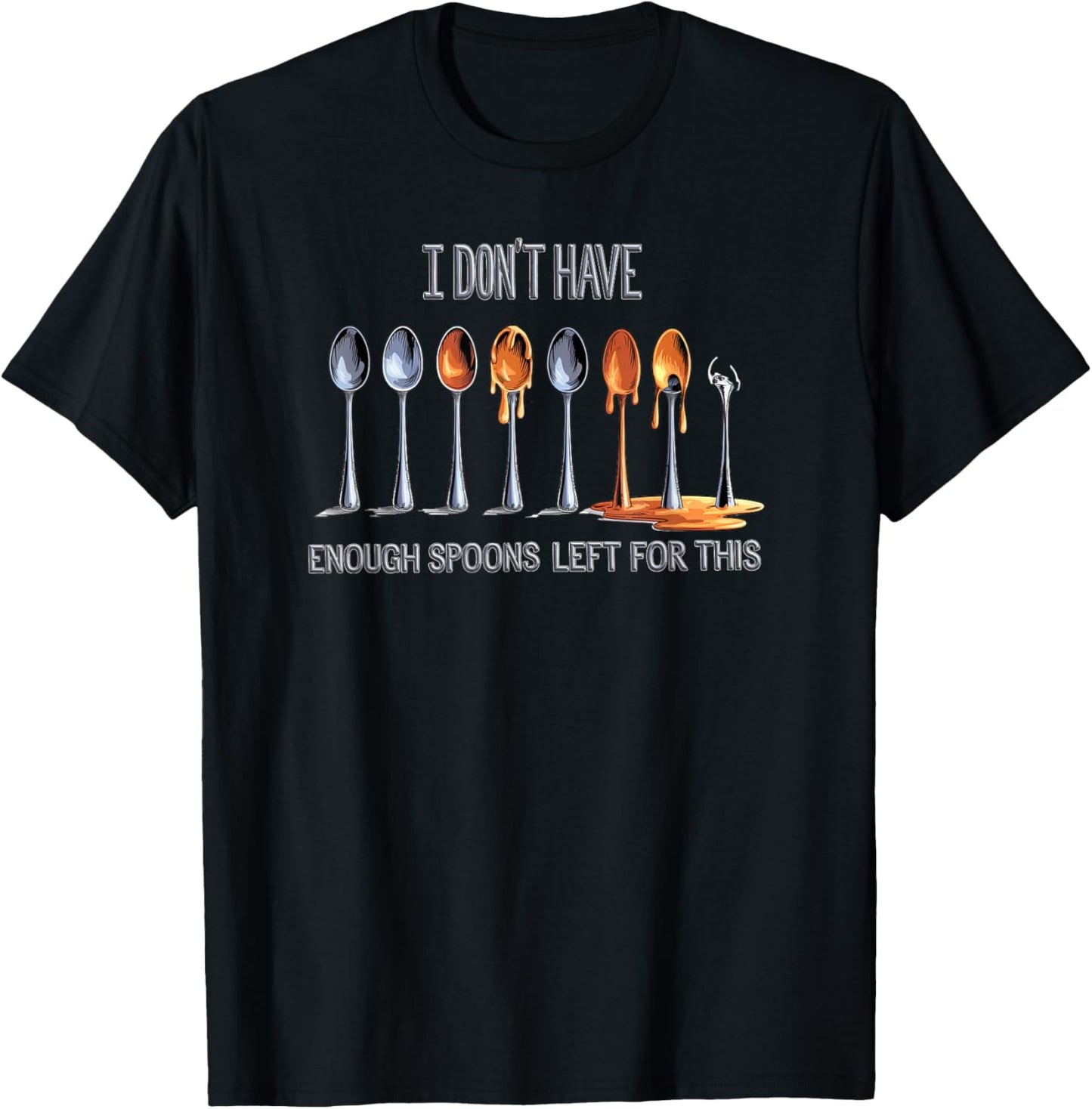Spoon Theory Chronic Illness Energy Management T-Shirt - T-Shirt | Black