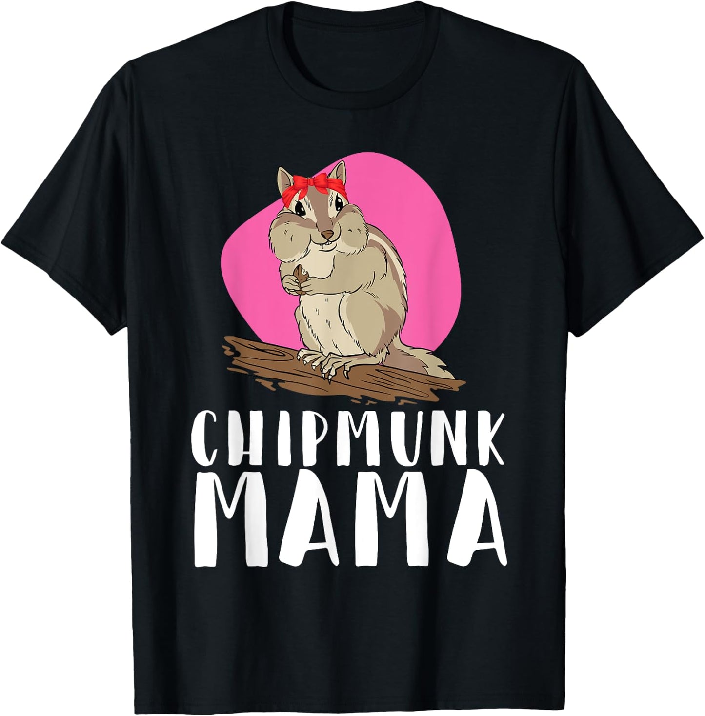Chipmunk Mama Pet Chipmunk T-Shirt - T-Shirt | Black