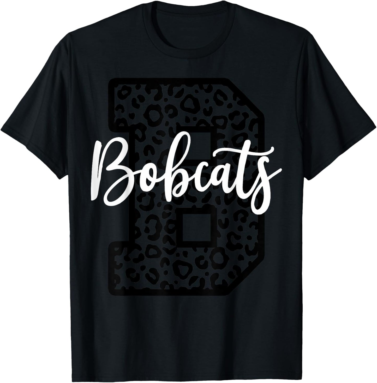 Bobcats School Spirit Leopard Sport Fan Game Day T-Shirt - T-Shirt | Black