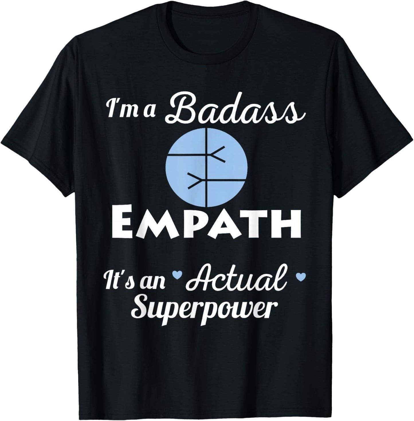 Badass Empath Superpower Intuitive Psychic HSP Spiritual T-Shirt - T-Shirt | Black