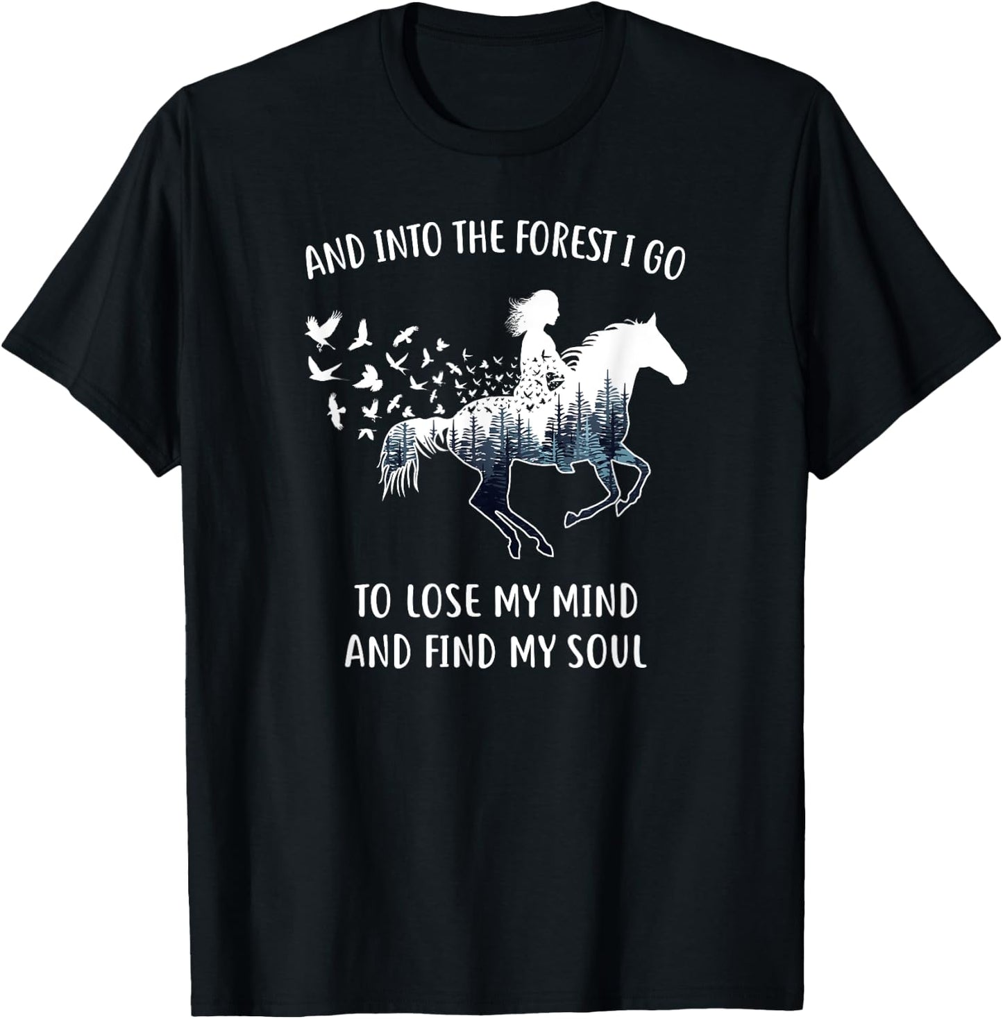 Horse Shirts : Into The Forest I Go Horse Riding T-Shirt - T-Shirt | Black