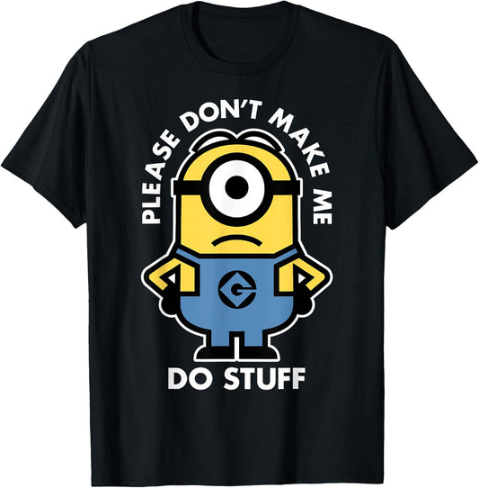 Despicable Me Minions Don't Make Me Do Stuff Portrait T-Shirt - T-Shirt | Black