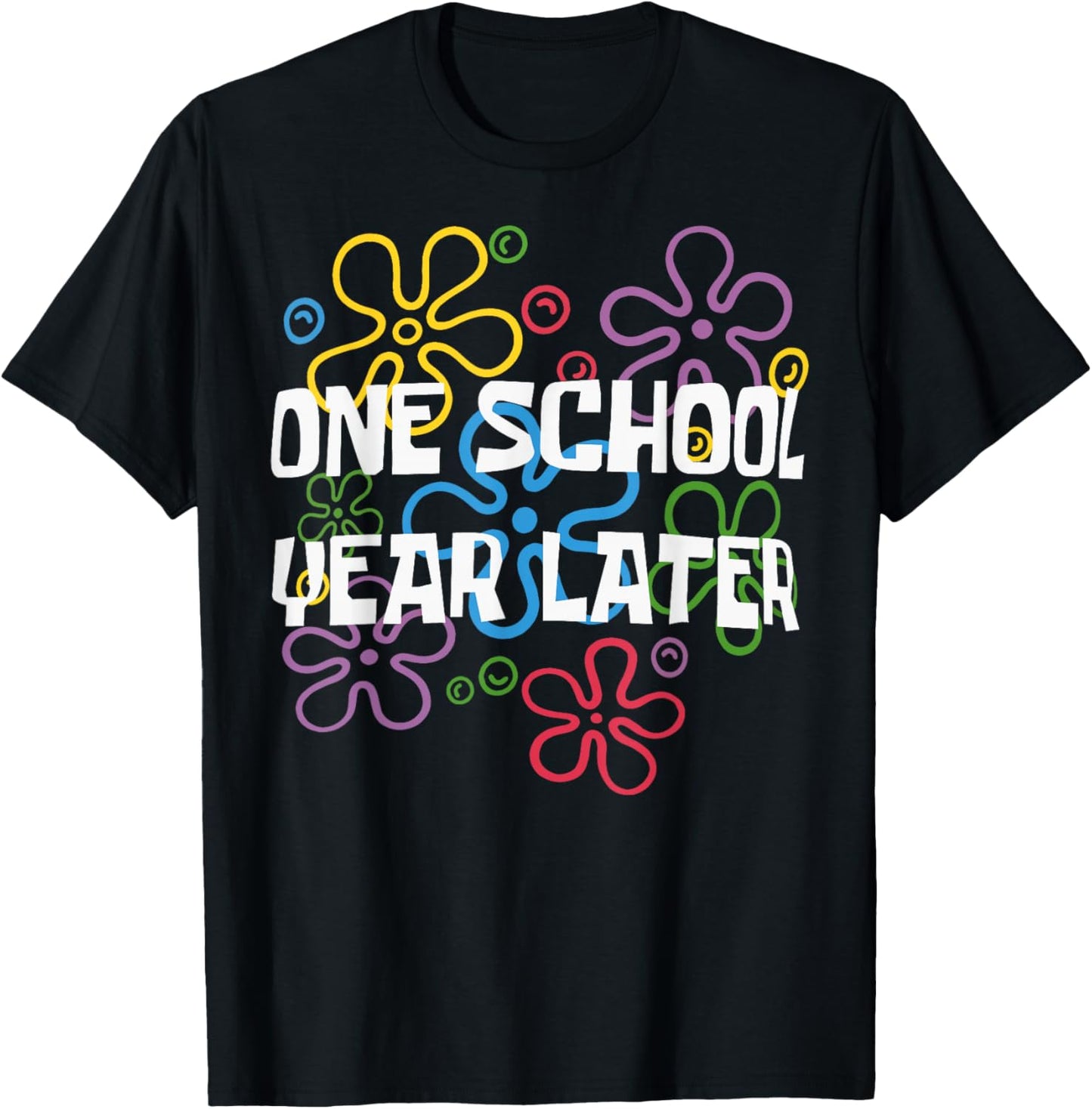 One School Year Later Summer Last Day of School Teacher Kids T-Shirt - T-Shirt | Black