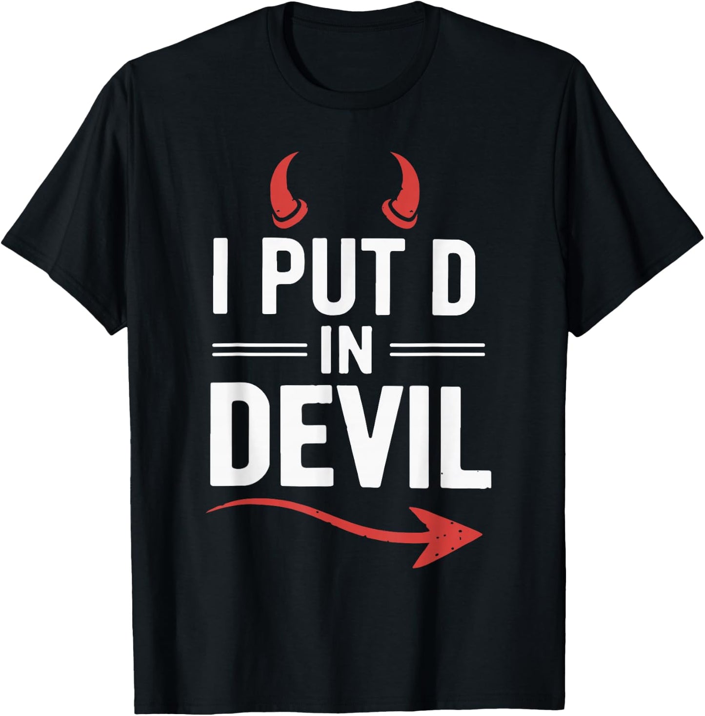 I Put D In Devil Funny Halloween Matching Couple Costume T-Shirt - T-Shirt | Black