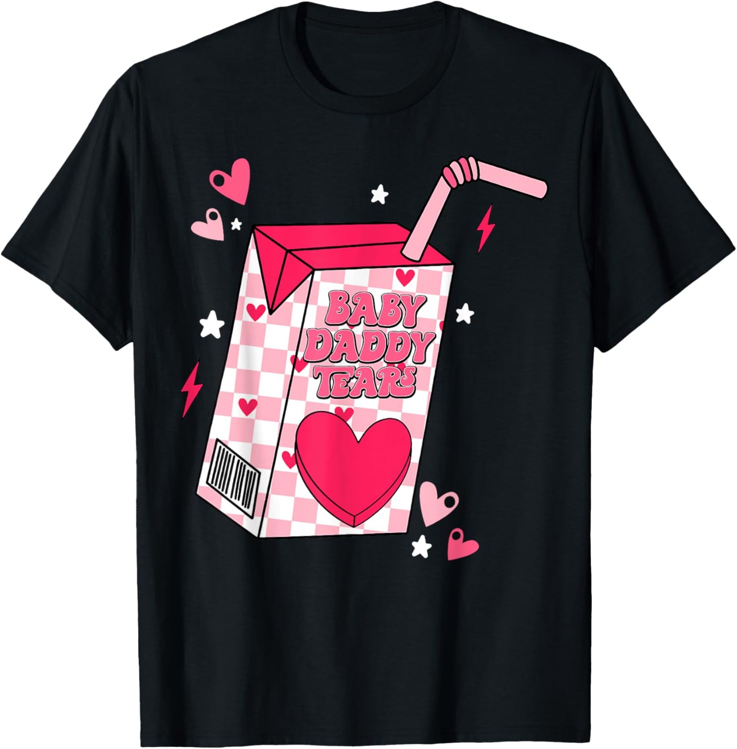 Baby Daddy Tears T-Shirt - T-Shirt | Black