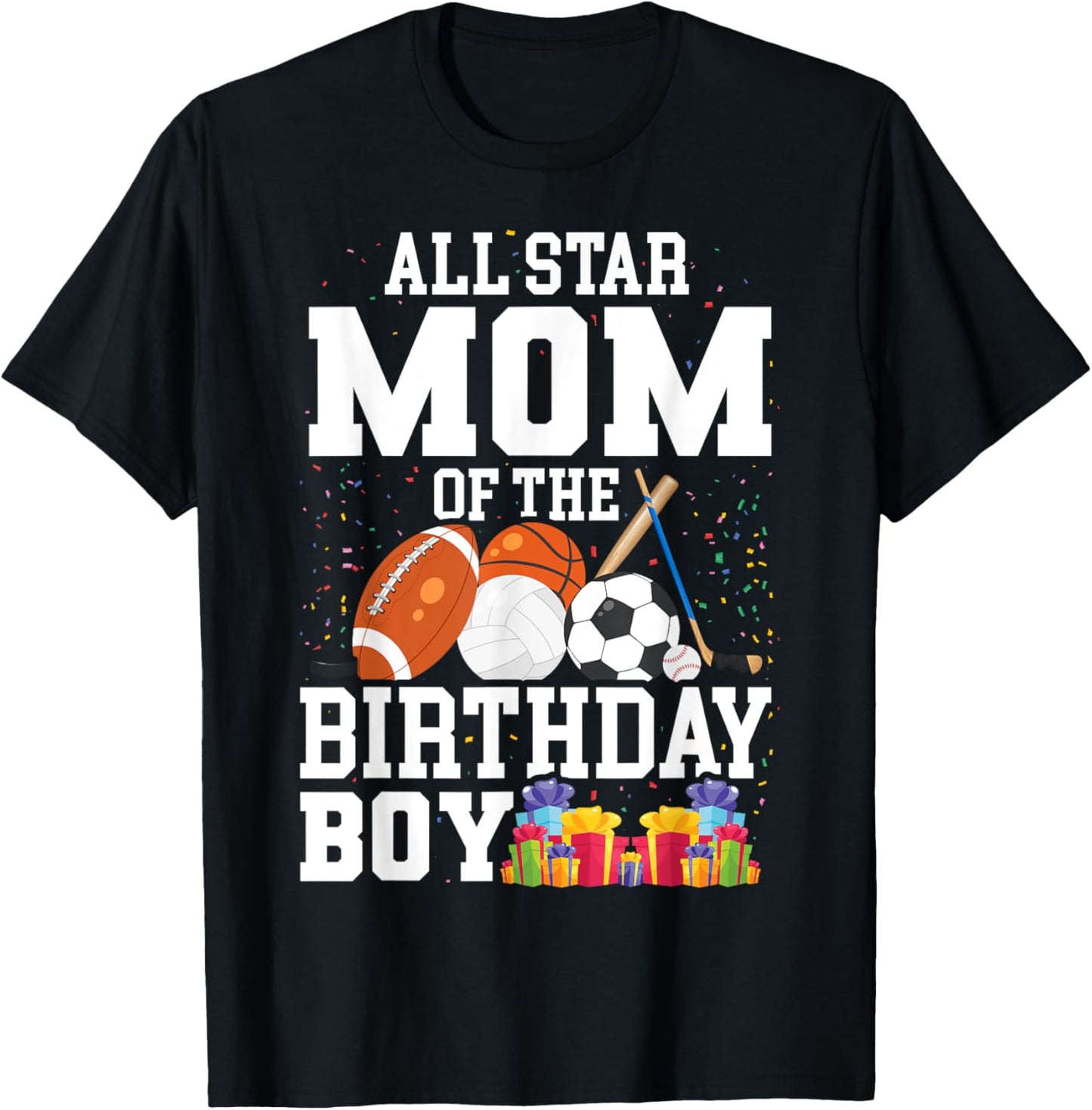 All Star Mom of The Birthday Boy Sports Mommy Mama Mother T-Shirt - T-Shirt | Black