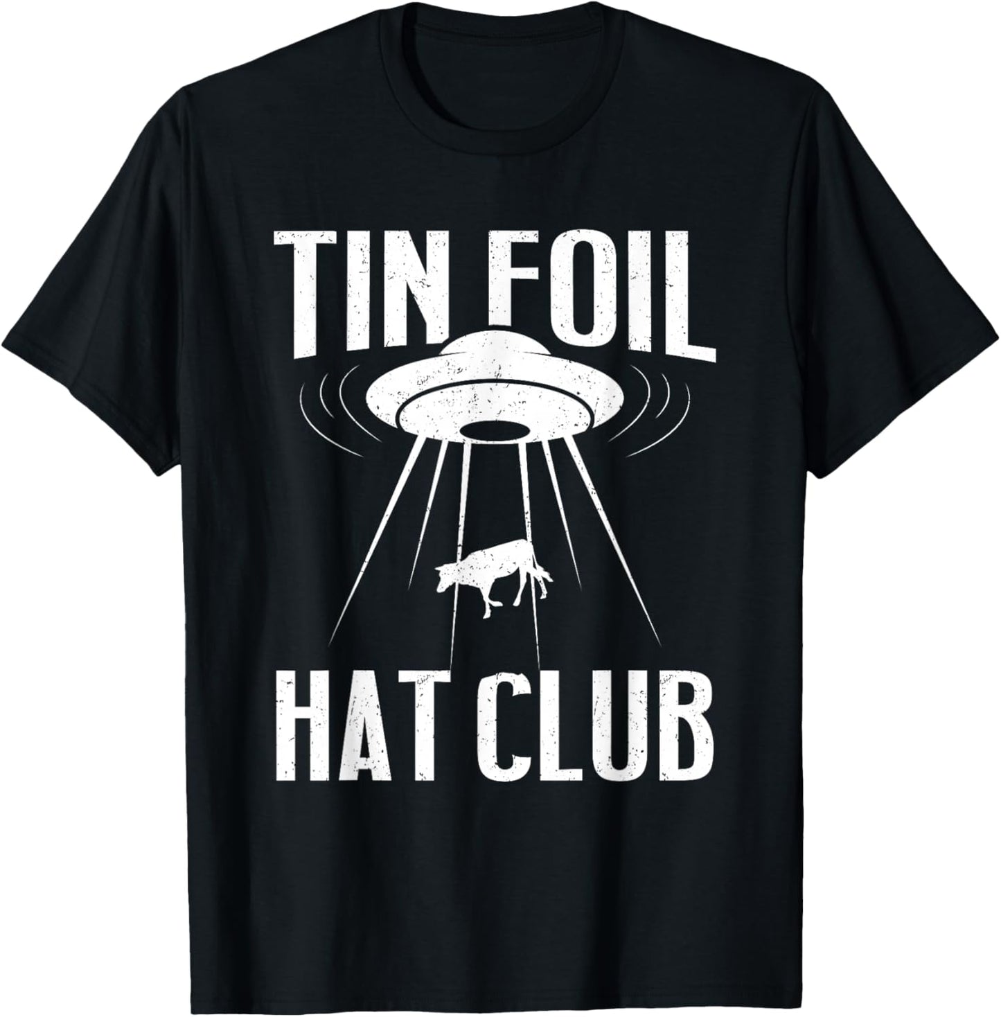 Conspiracy Theory Gifts - Tin Foil Hat Club T-Shirt - T-Shirt | Black