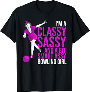 Funny Smart Assy Bowling Girl Gift Classy Bowler Women T-Shirt - T-Shirt | Black