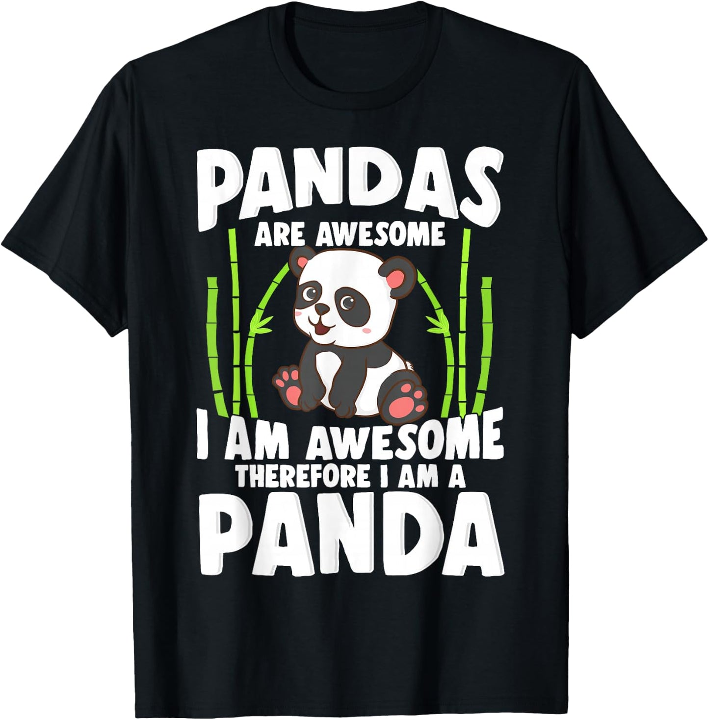 Panda Shirt Cute Panda Pandas are Awesome Panda Bear T-Shirt - T-Shirt | Black