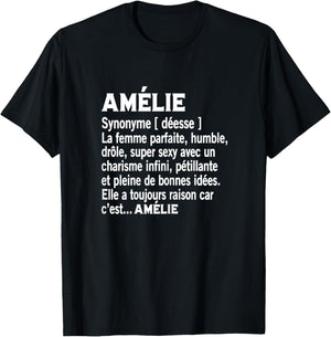Woman Humour Personalized Gift Amelie Name Definition T-Shirt - T-Shirt | Black