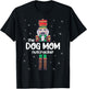 Dog Mom Nutcracker Family Matching Funny Gift Pajama Men Women Kids T-Shirt - T-Shirt | Black