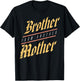 Brother From Another Mother Family Joke Quote Gift T-Shirt - T-Shirt | Black