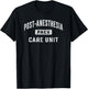 PACU Nurse RN Post Anesthesia Care Unit PACU Tech T-Shirt - T-Shirt | Black