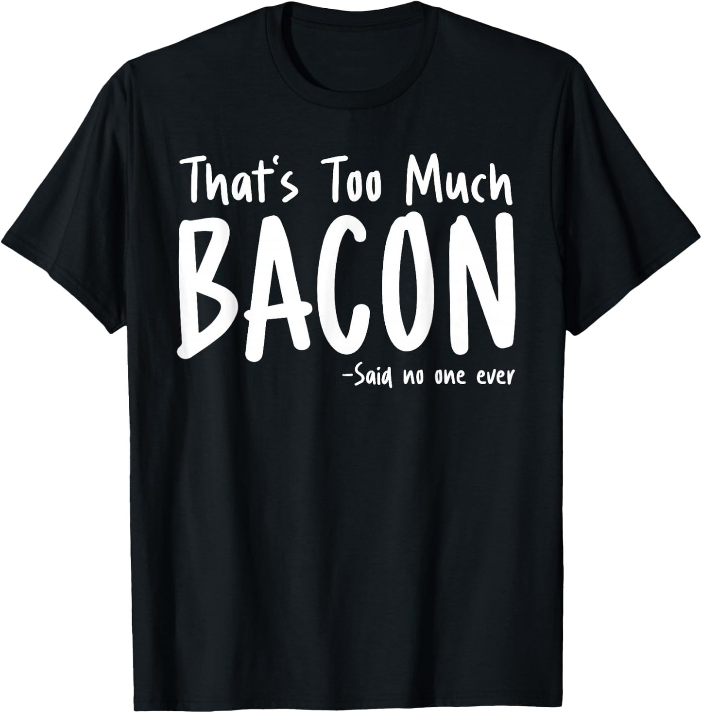 Cool Bacon Women Food Breakfast Pork Bacon Lovers T-Shirt - T-Shirt | Black