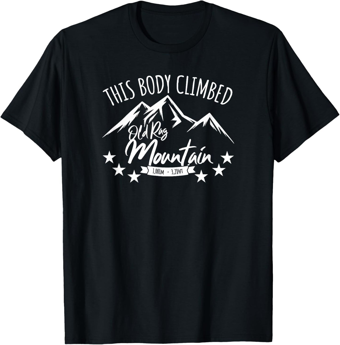This Body Climbed Old Rag Mountain Funny Hiker T-Shirt - T-Shirt | Black