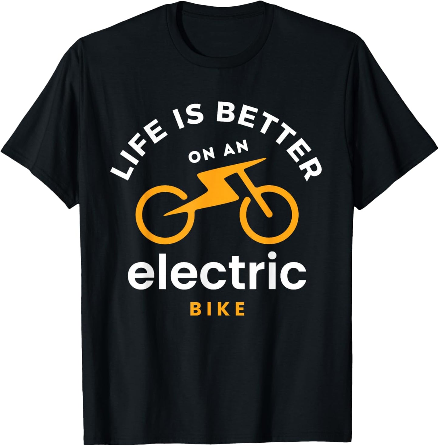 Funny Life is Better with an e-Bike Electric Bike Battery T-Shirt - T-Shirt | Black