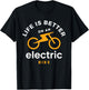 Funny Life is Better with an e-Bike Electric Bike Battery T-Shirt - T-Shirt | Black