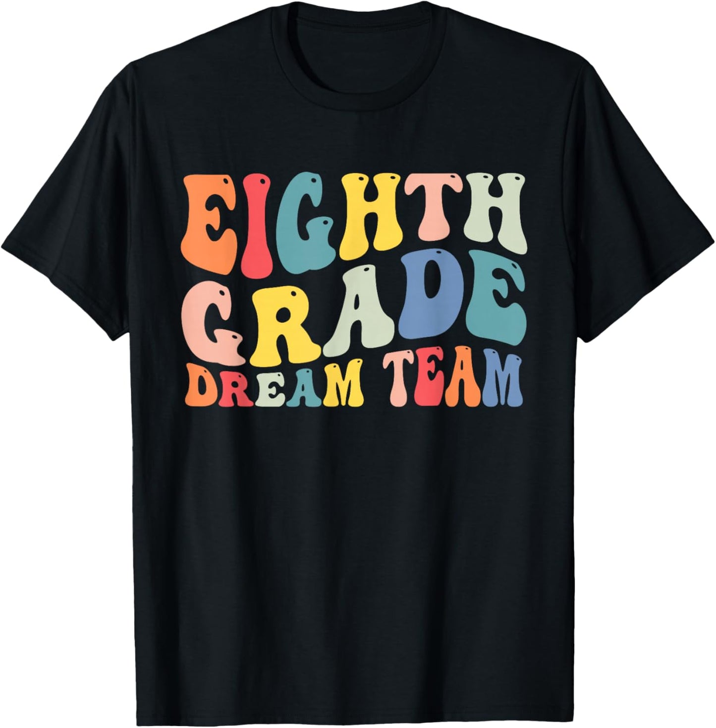 8th Grade Dream Team Teachers Boys Kids Retro Back To School T-Shirt - T-Shirt | Black