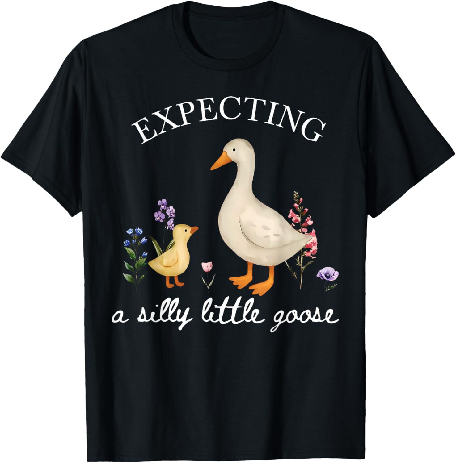 Cute Floral Silly Goose Announcement Expecting Pregnancy T-Shirt - T-Shirt | Black