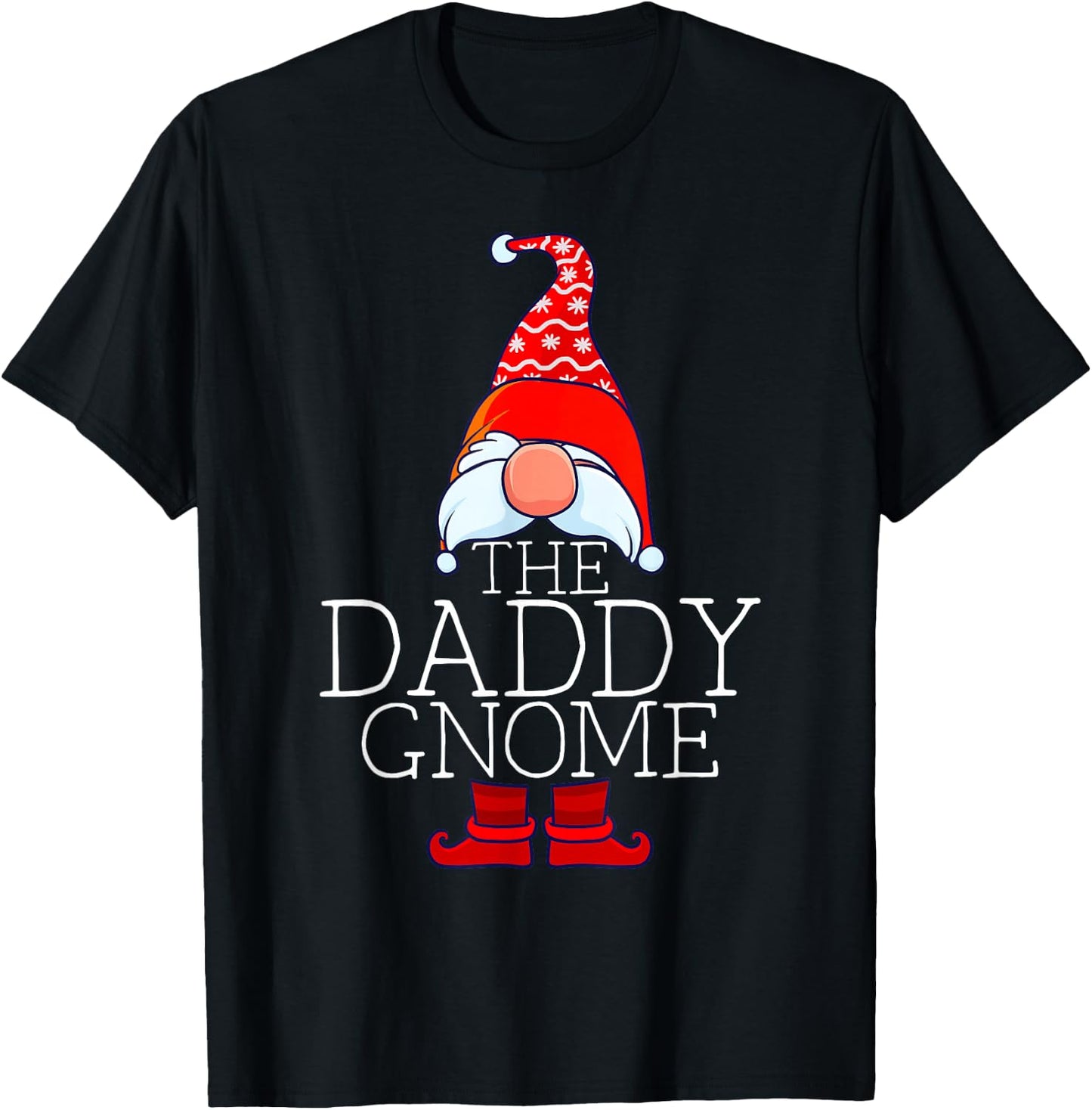 Daddy Gnome Family Matching Group Christmas Outfits Pictures T-Shirt - T-Shirt | Black