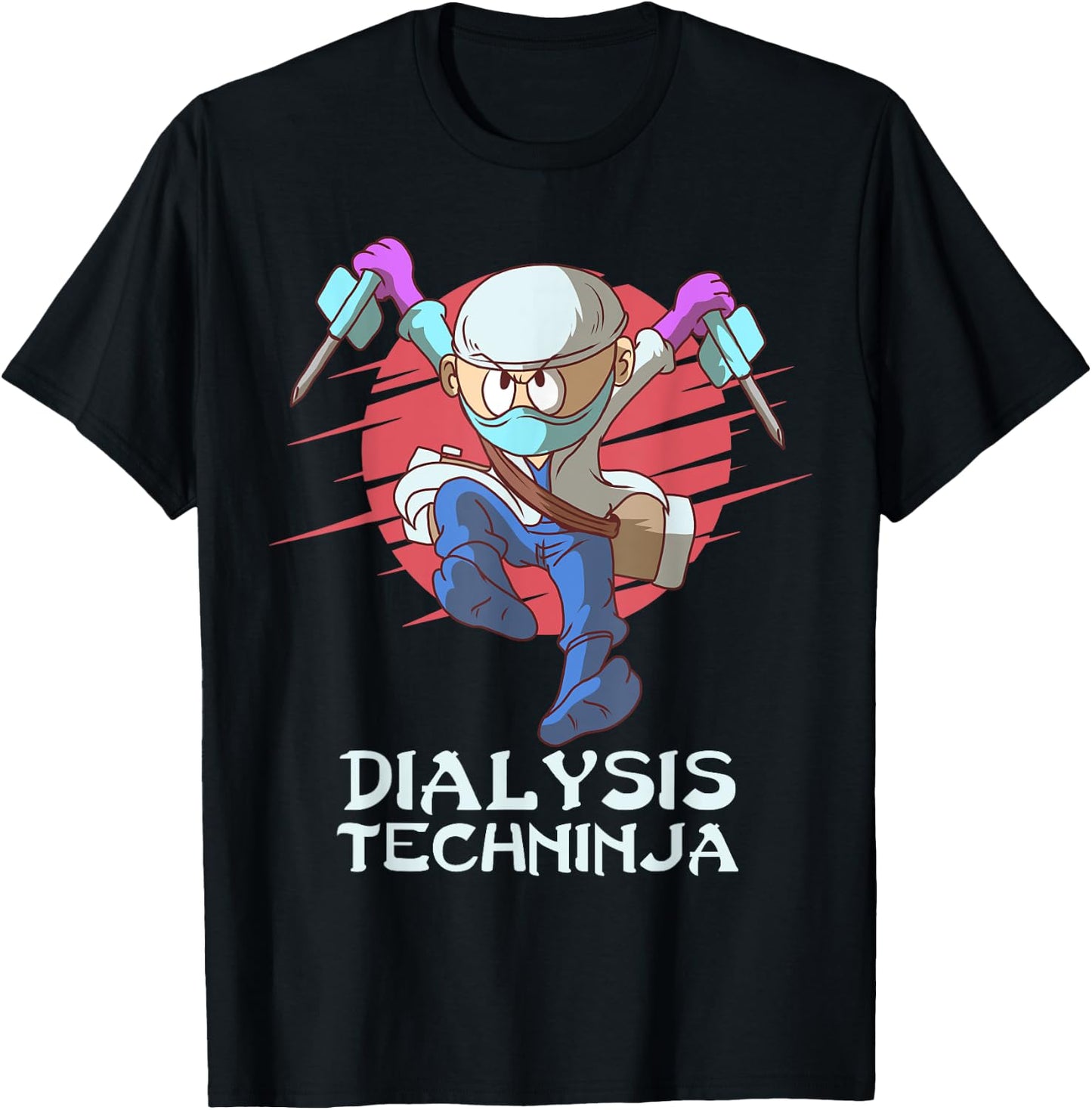 Dialysis Technician Techninja Nephrology Tech T-Shirt - T-Shirt | Black