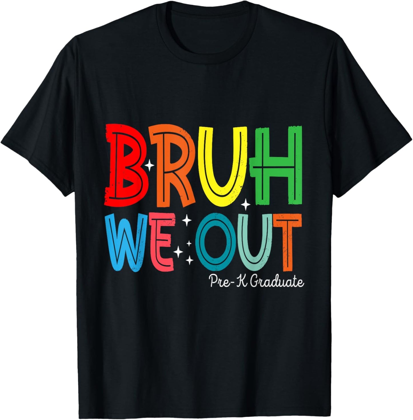 Kids Bruh We Out Pre-K Preschool Graduation T-Shirt - T-Shirt | Black