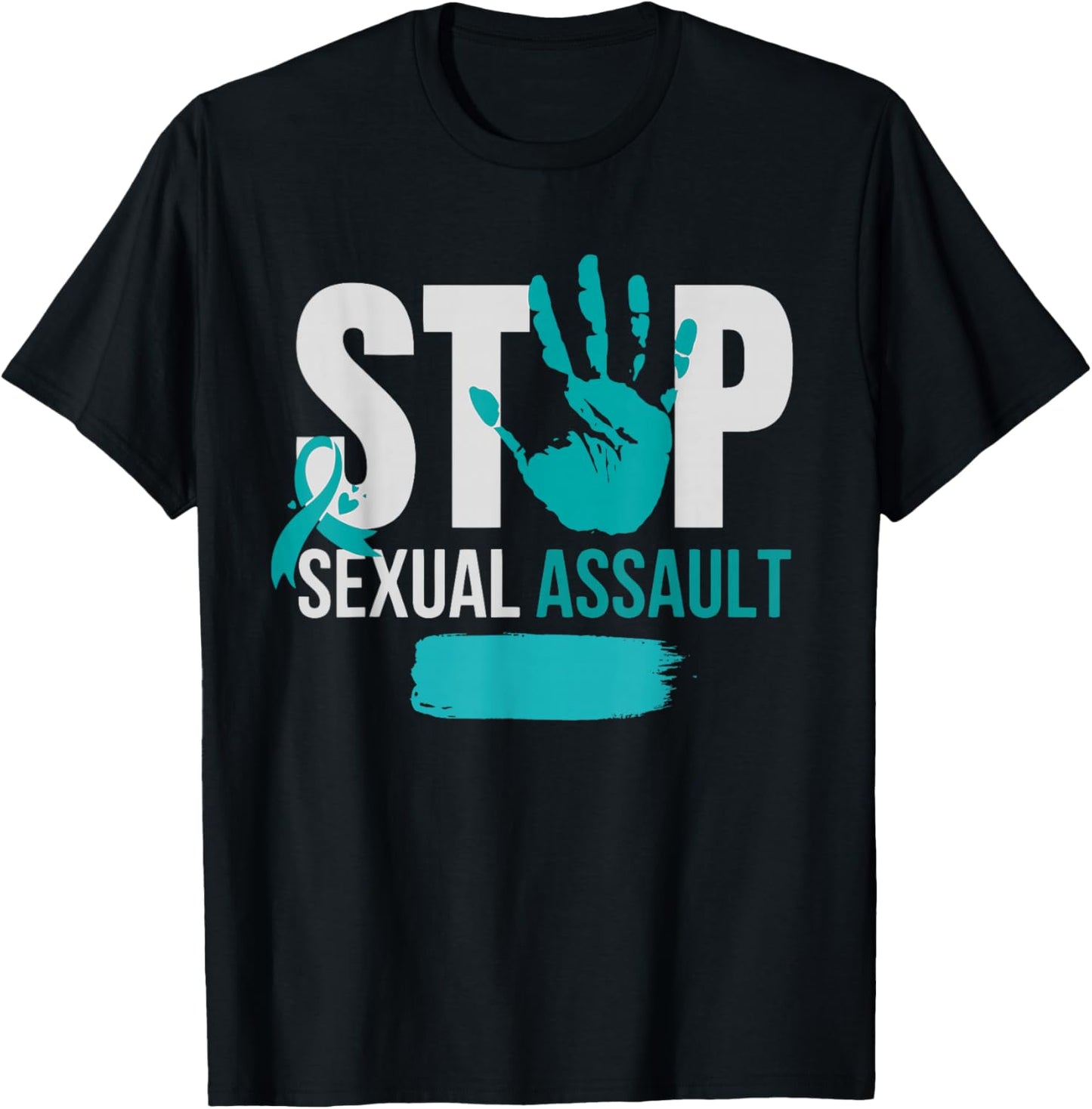 Stop Sexual Assault Awareness Month Support Teal Ribbon T-Shirt - T-Shirt | Black