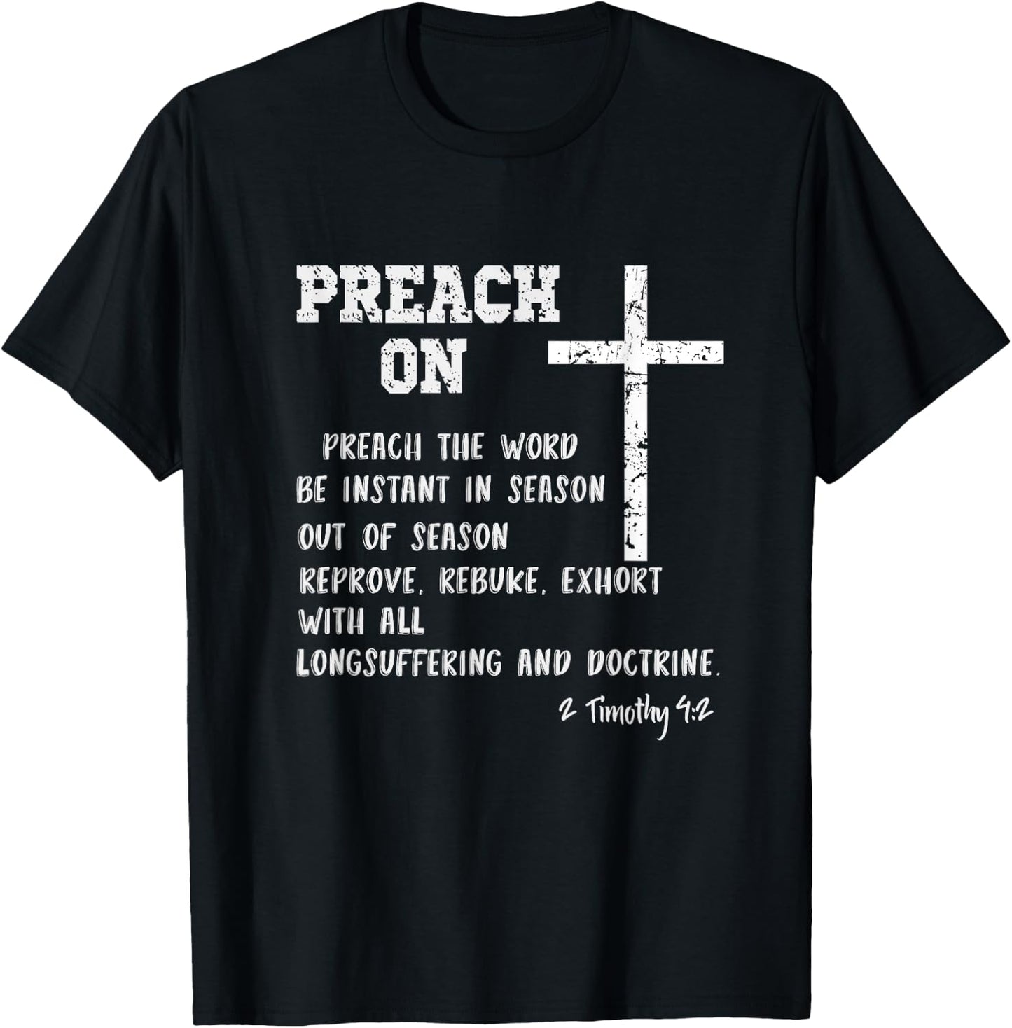 Preach On Pastor Appreciation with KJV Scripture Christian T-Shirt - T-Shirt | Black