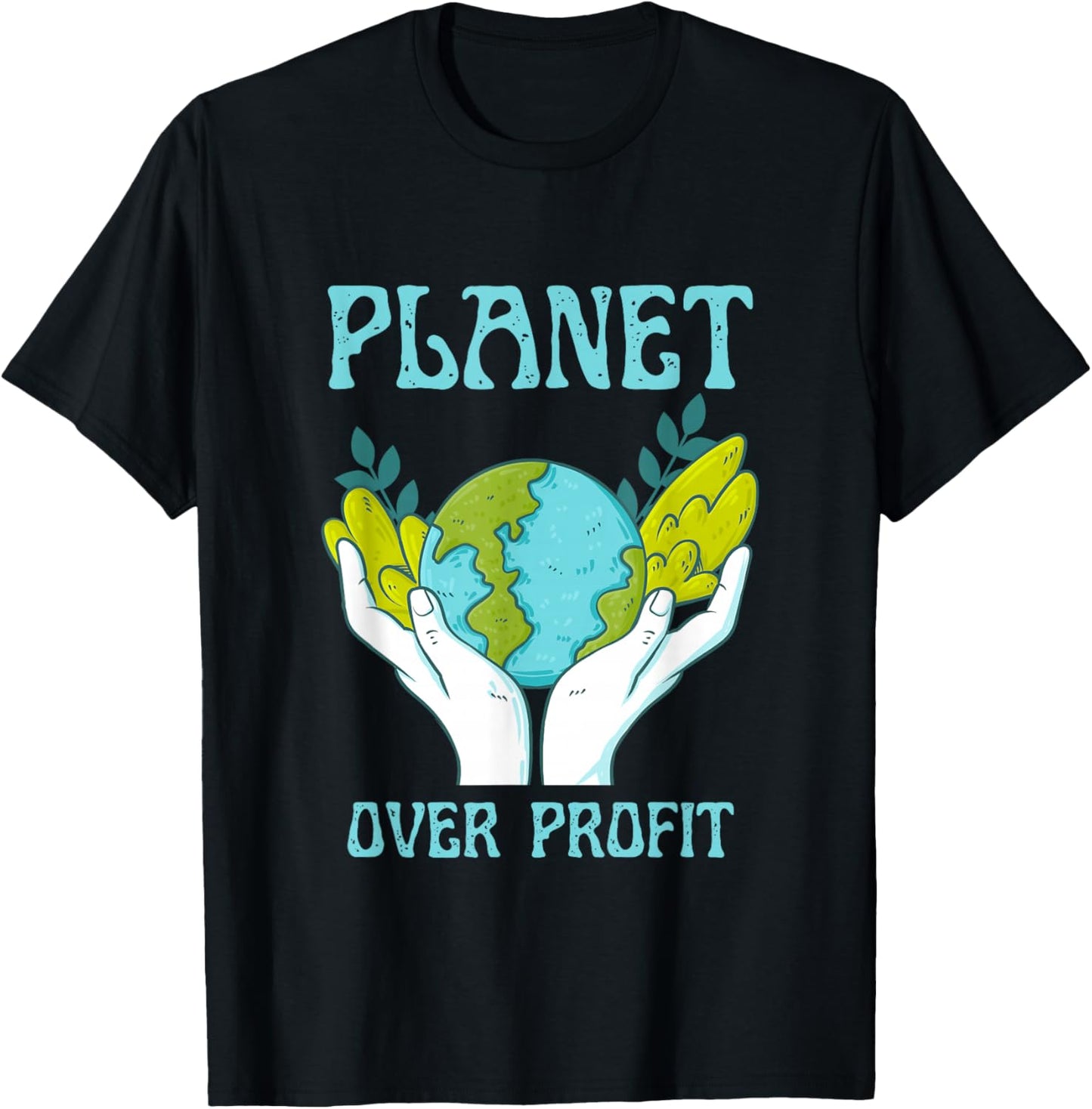 Planet Over Profit Climate Change Earth Day Global Warming T-Shirt - T-Shirt | Black