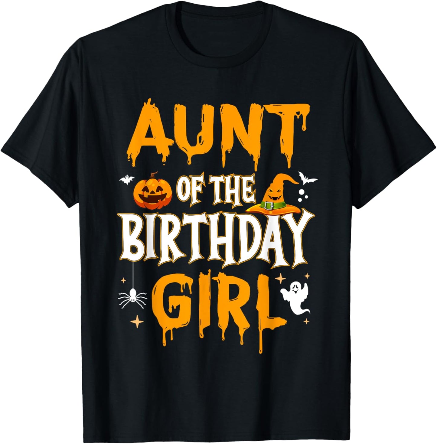 Aunt of the Birthday Girl Halloween 1st Birthday Girl T-Shirt - T-Shirt | Black