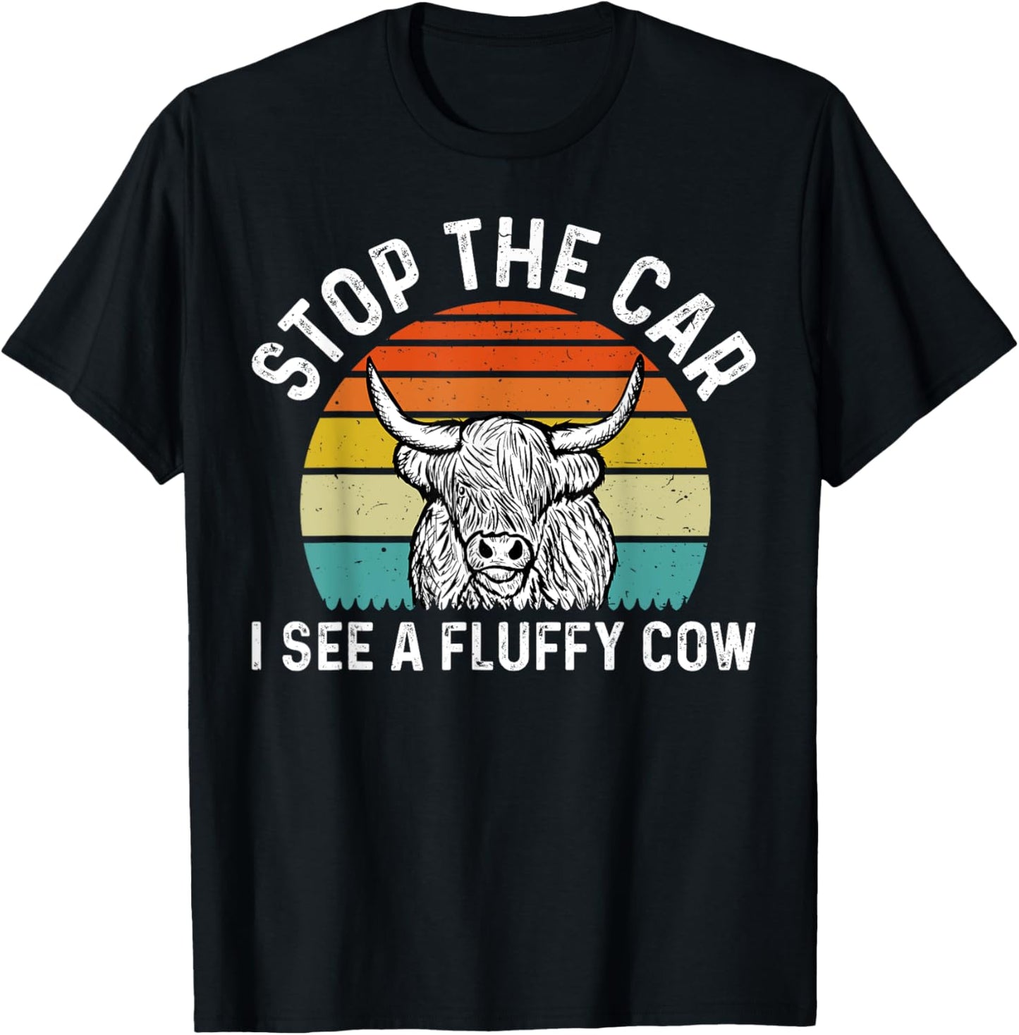 Stop The Car I See A Fluffy Cow Hiland Cow T-Shirt - T-Shirt | Black