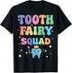 Cute Tooth Fairy Squad Matching for Dentist Dental Assistant T-Shirt - T-Shirt | Black
