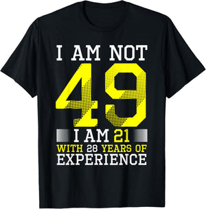 49th Birthday Man Woman 49 Year Old Gift T-Shirt - T-Shirt | Black