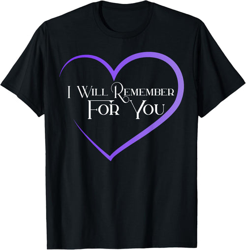 I Will Remember For You in Heart shape