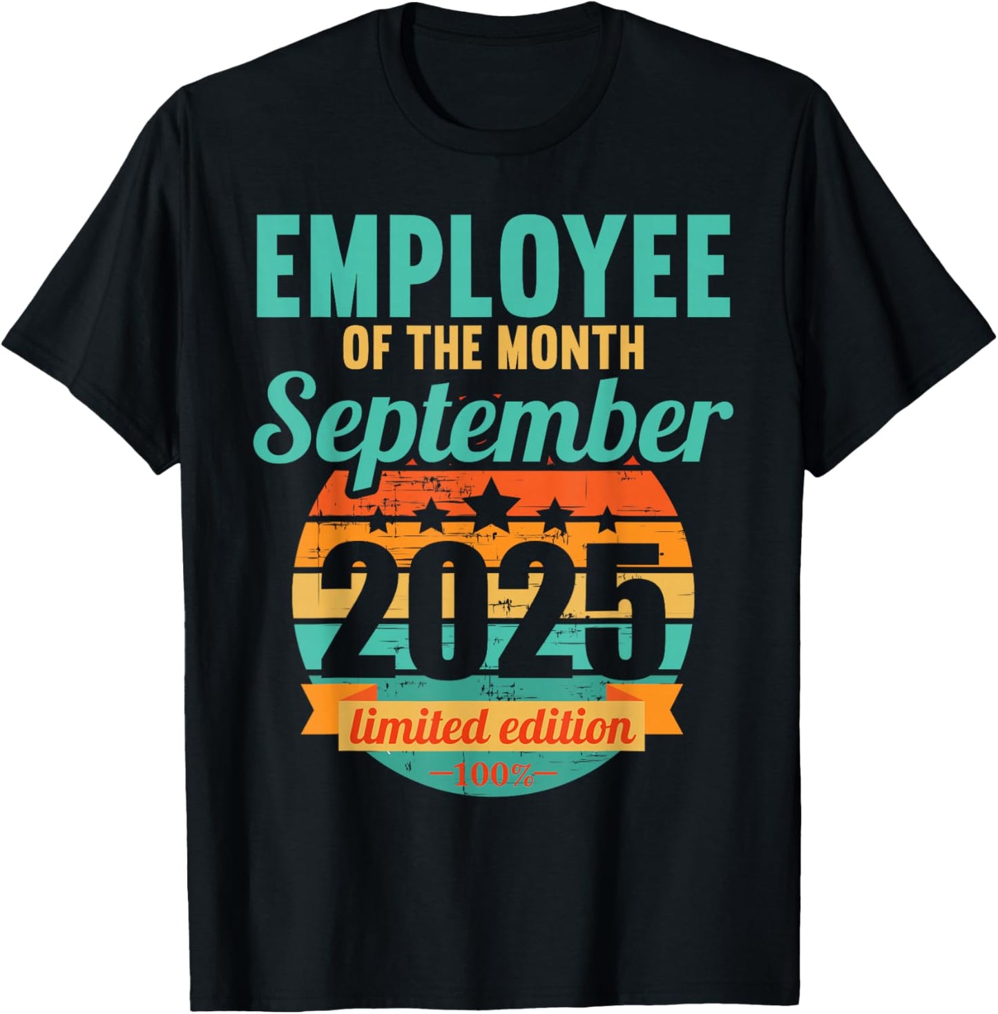 Employee of the Month September 2025 T-Shirt - T-Shirt | Black