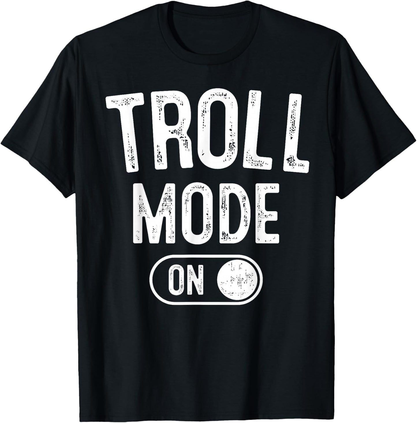 Troll Mode On Costume Funny Folklore Gift Dragons Fantasy Lo T-Shirt - T-Shirt | Black