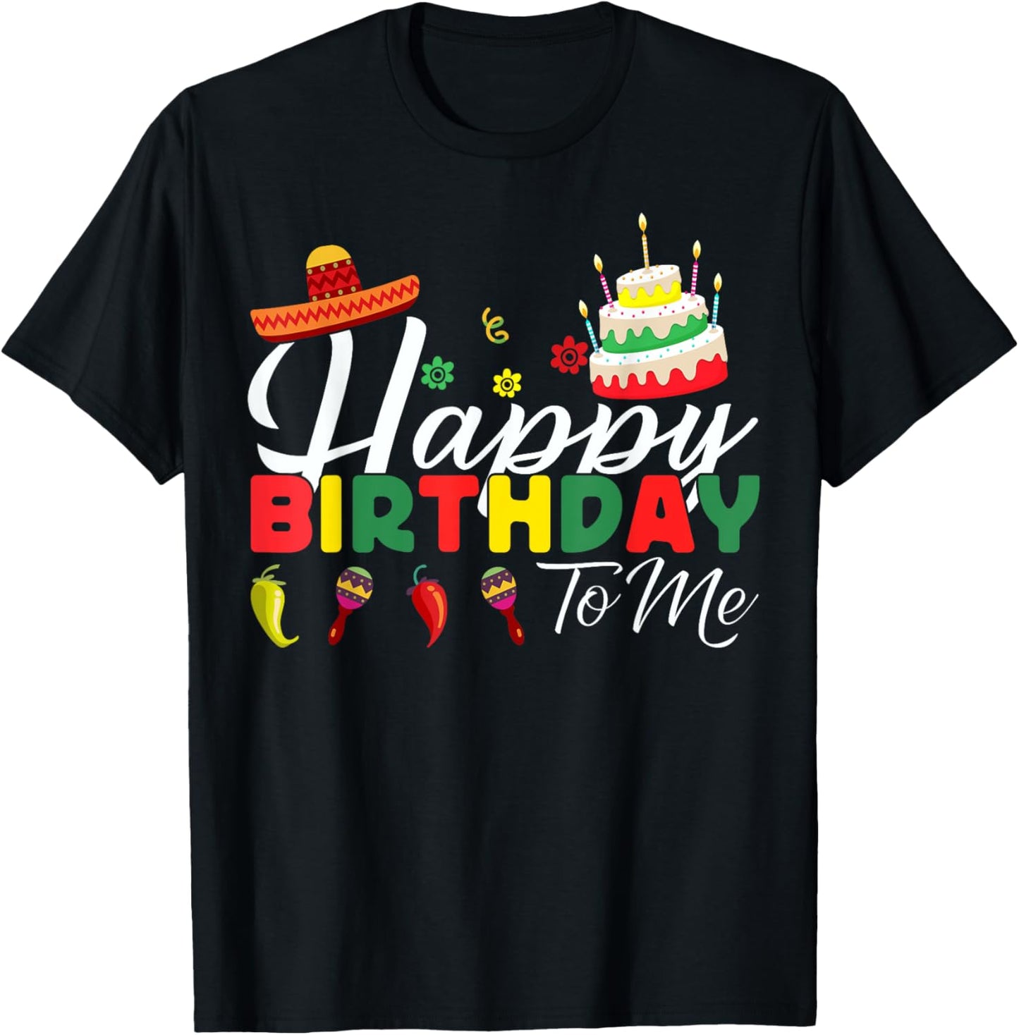 Mexican Birthday Party Happy Birthday Fiesta T-Shirt - T-Shirt | Black