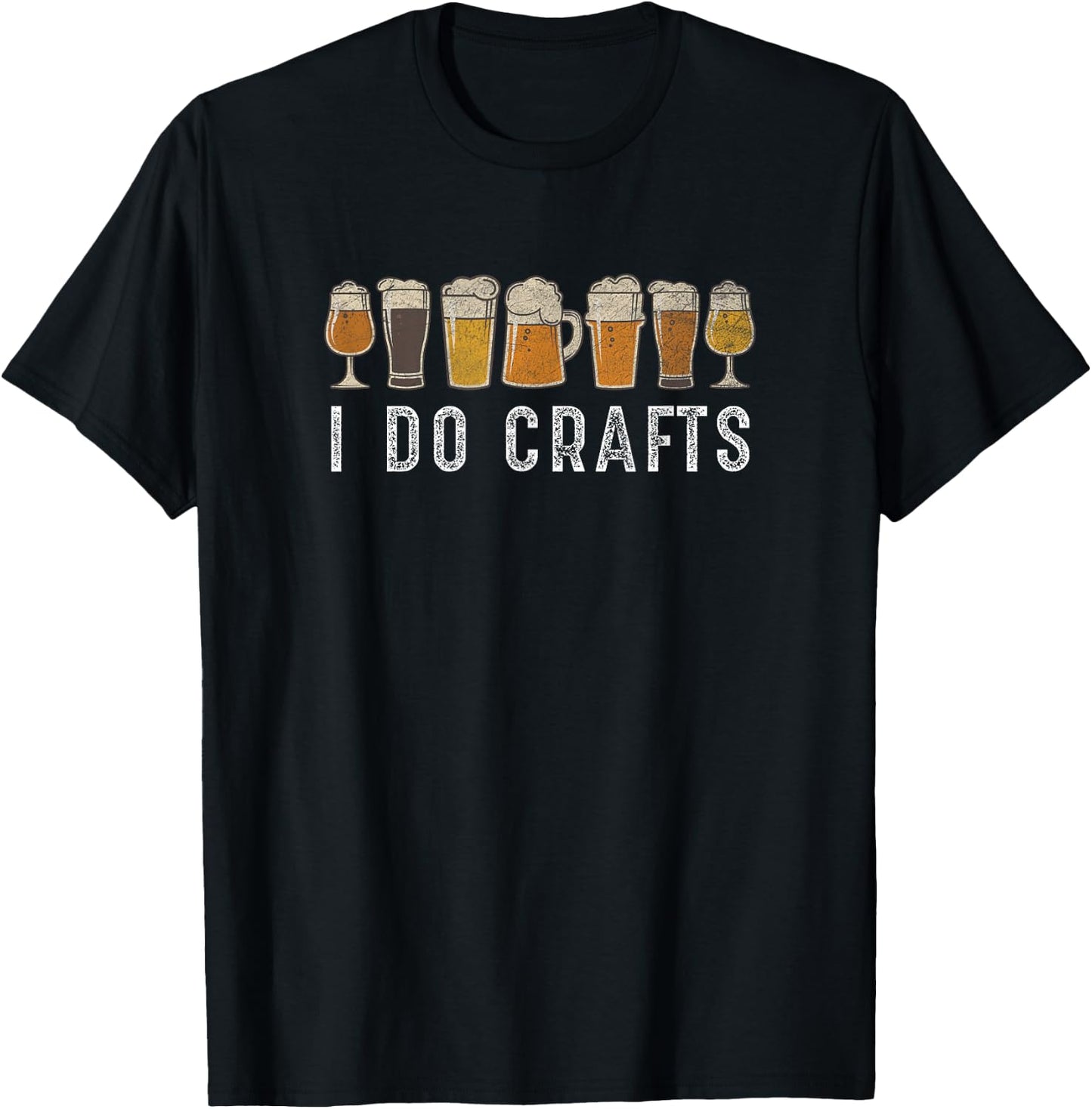 Craft Beer Vintage I Do Crafts Home Brew Art T-Shirt - T-Shirt | Black